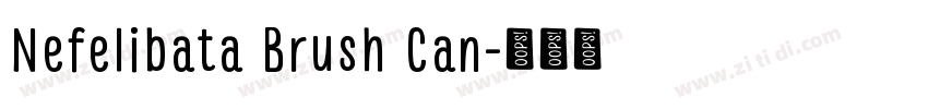 Nefelibata Brush Can字体转换